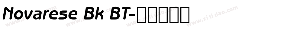 Novarese Bk BT字体转换